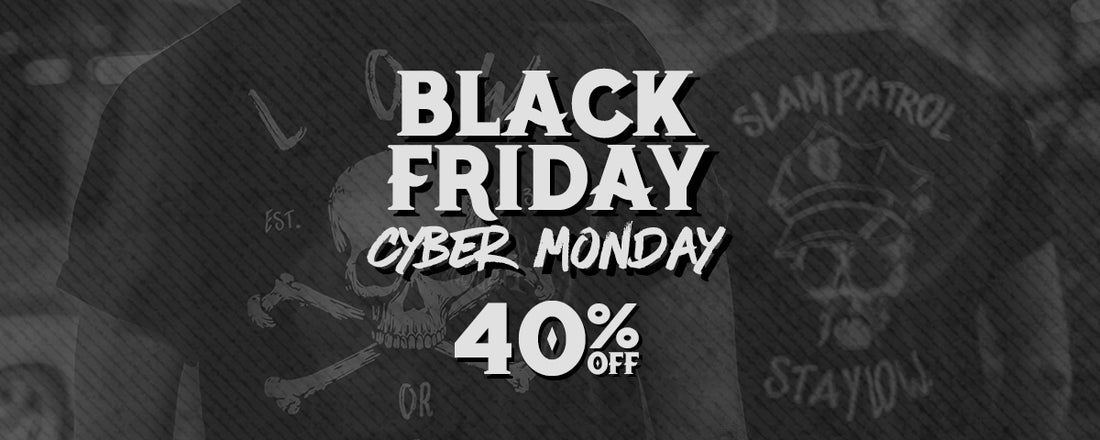 BLACK FRIDAY / CYBER MONDAY 2017